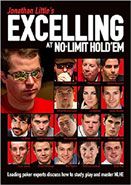 Excelling at No Limit Hold'em - Jonathan Little